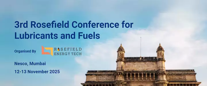 3rd Rosefield Conference on Lubricants and Fuels